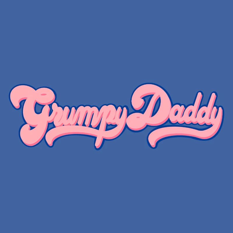 Grumpy Daddy Retro Script - Farbe "Bubble Gum"