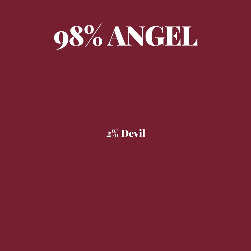 Shirt 98% Angel Engel 2% Devil Teufel Geschenk