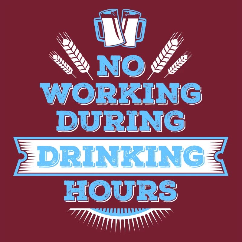 no working during drinking hour leisure beer break
