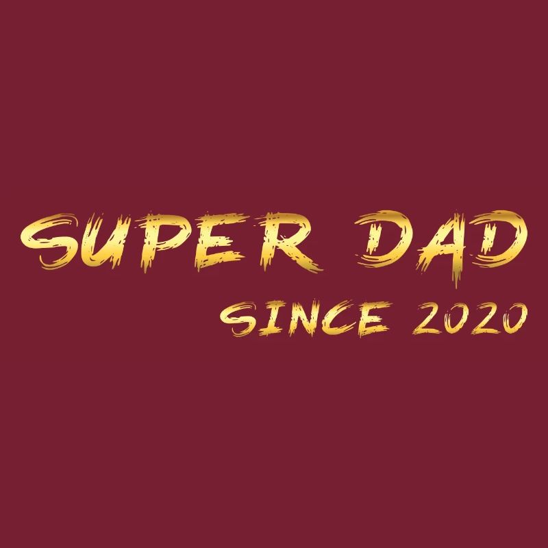 Super Dad since 2020