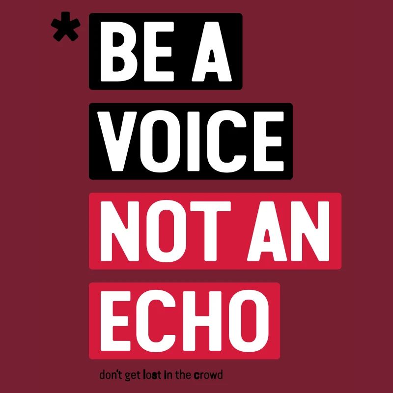 be a voice not an echo - gift idea