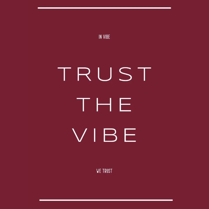 Vertraue dem Vibe