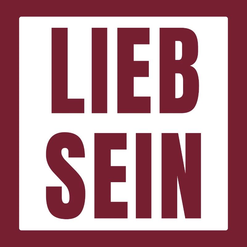 Lieb Sein Spruch Sprüche cool