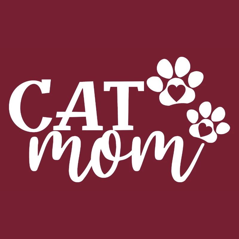 Cat Mom - Cute Paws Cat Lover Maman Propriétaire de chat