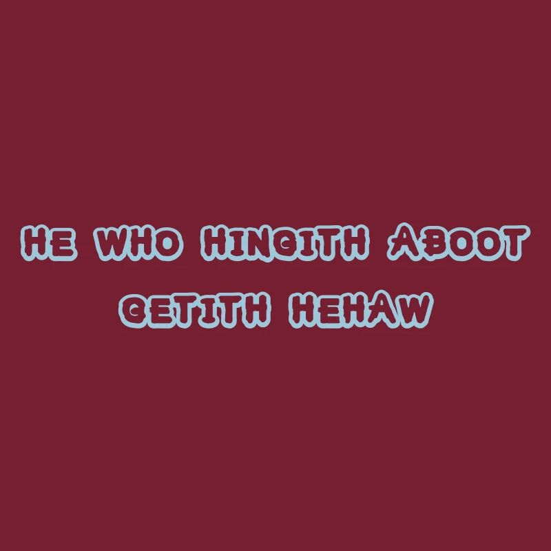he who hingith aboot