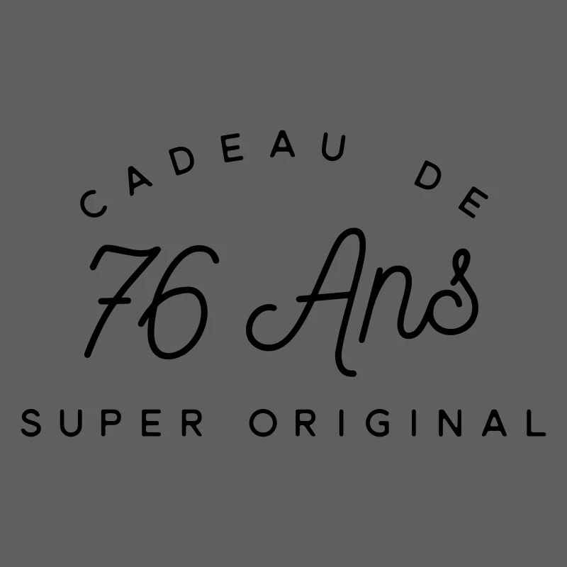 Cadeau 76 ans 