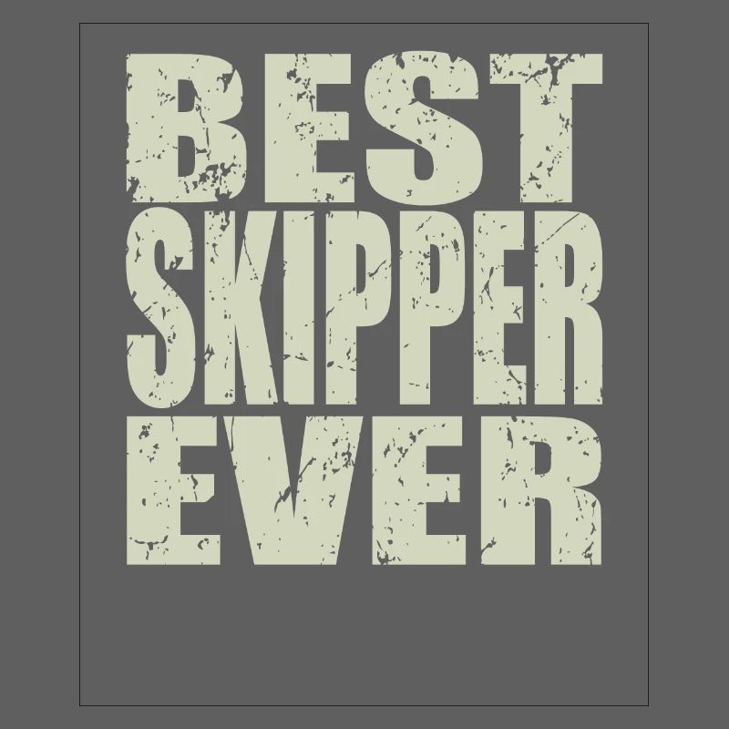 Best Skipper ever Skipper Geschenk