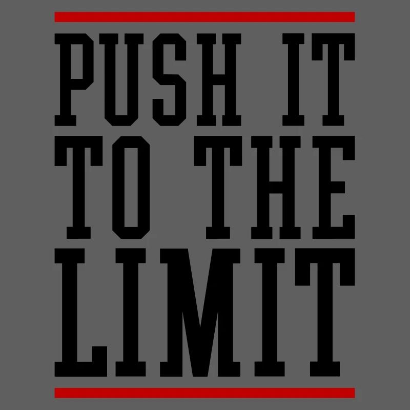 Push It To The Limit Motivation