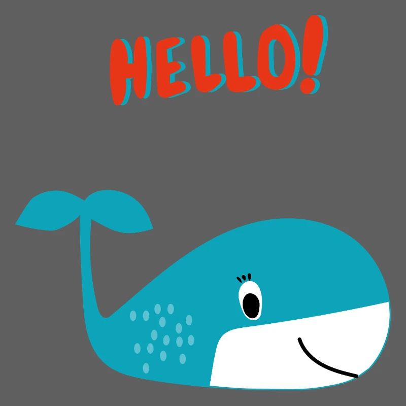 Happy Whale Says Hello - Gift Idea