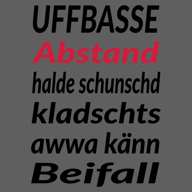 Uffbasse Abstand halde