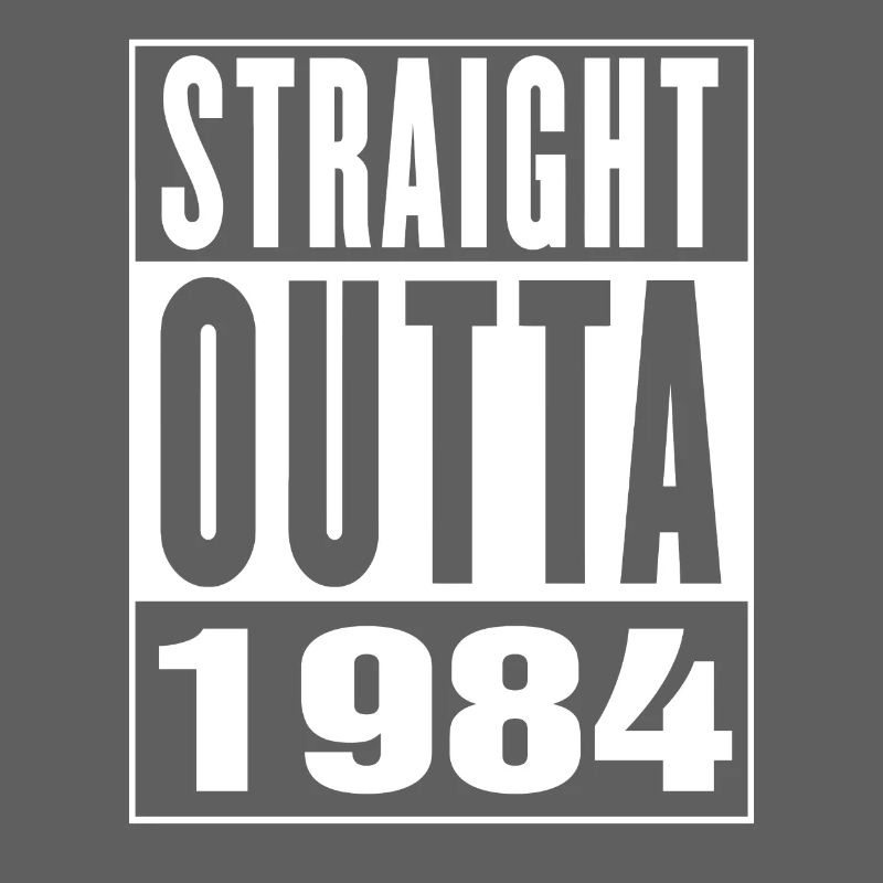 Straight Outa 1984