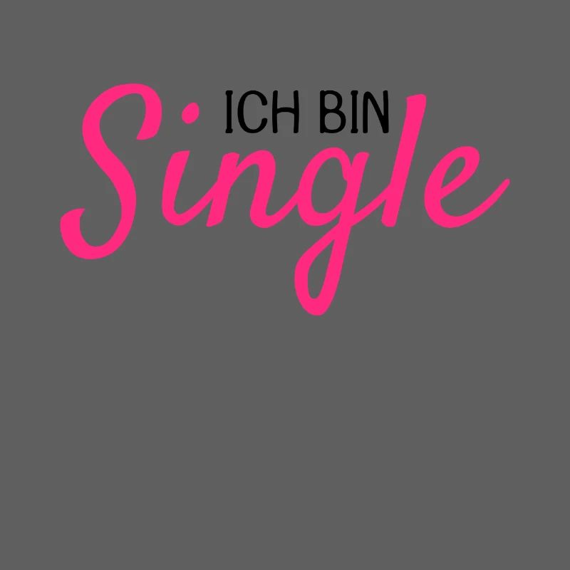 Ich bin Single