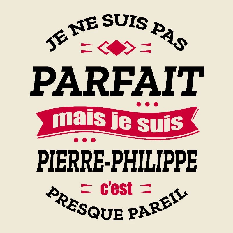 PIERRE-PHILIPPE PARFAIT - PRENOM PIERRE-PHILIPPE