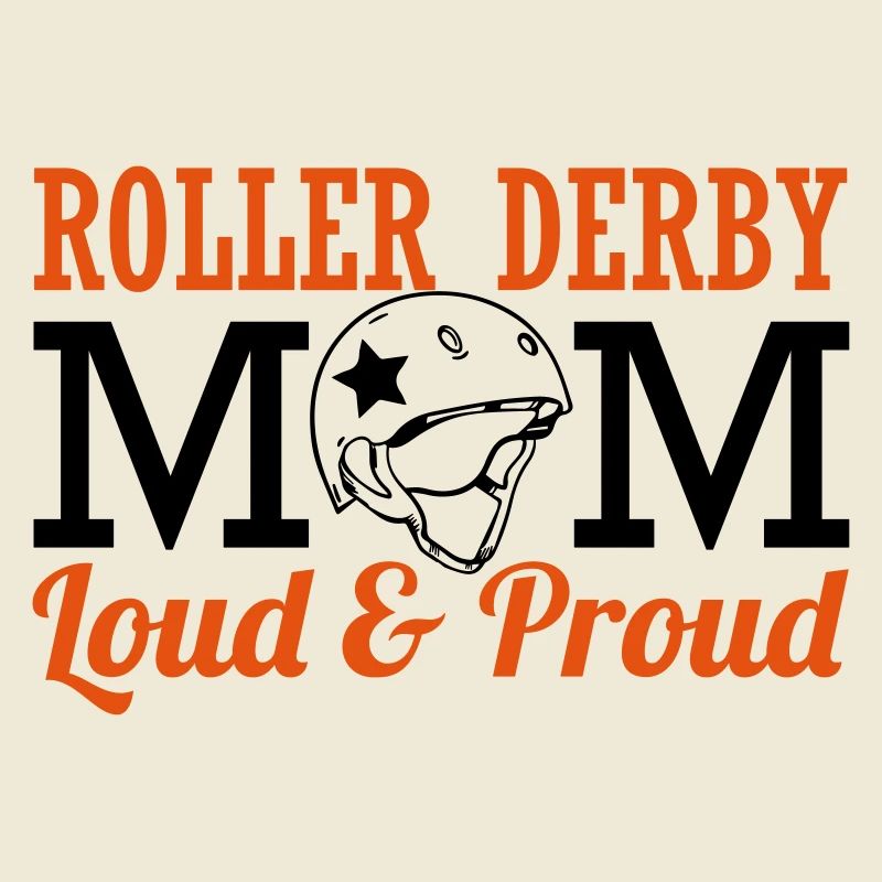 Roller derby mom - loud