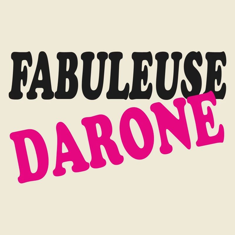 FABULEUSE DARONE