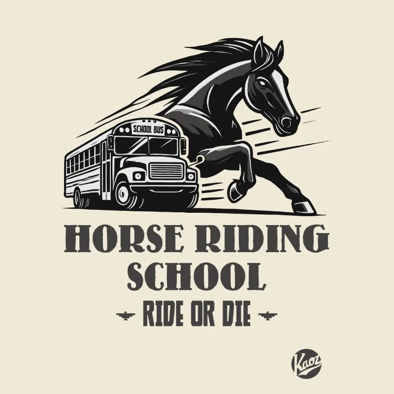 Reitschule "Reite oder Stirb", ein Pferde-Motiv