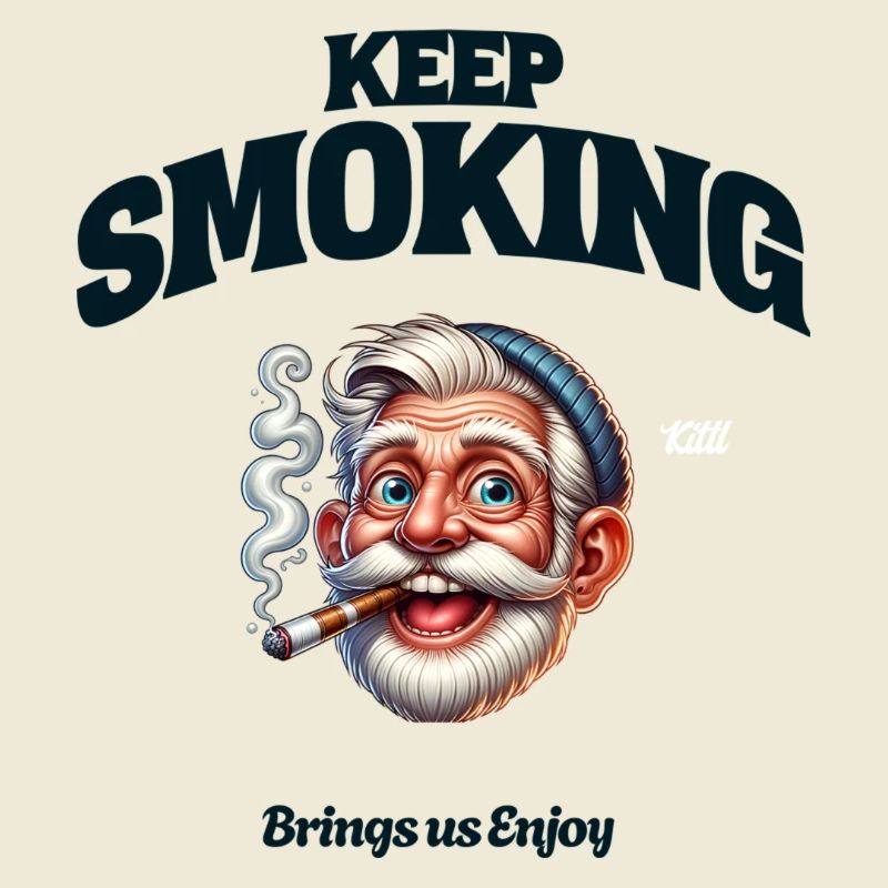 Keep Smoking