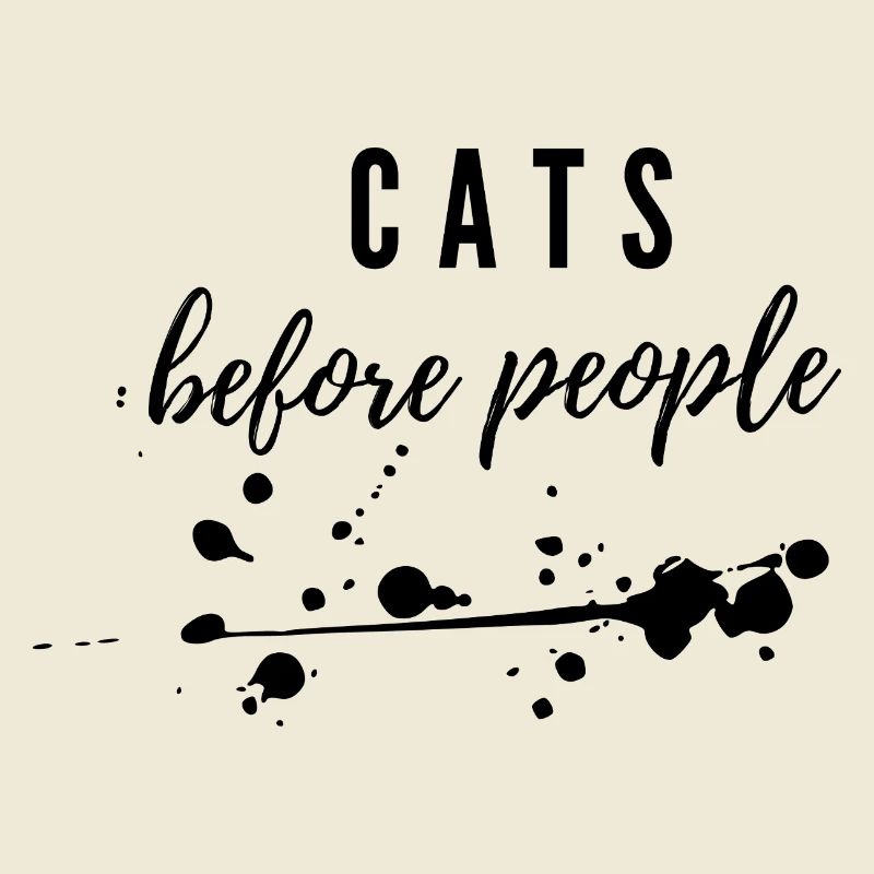 Cats before people