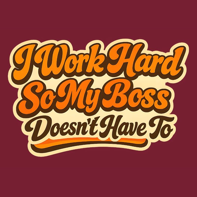 I work Hard Chef Spruch