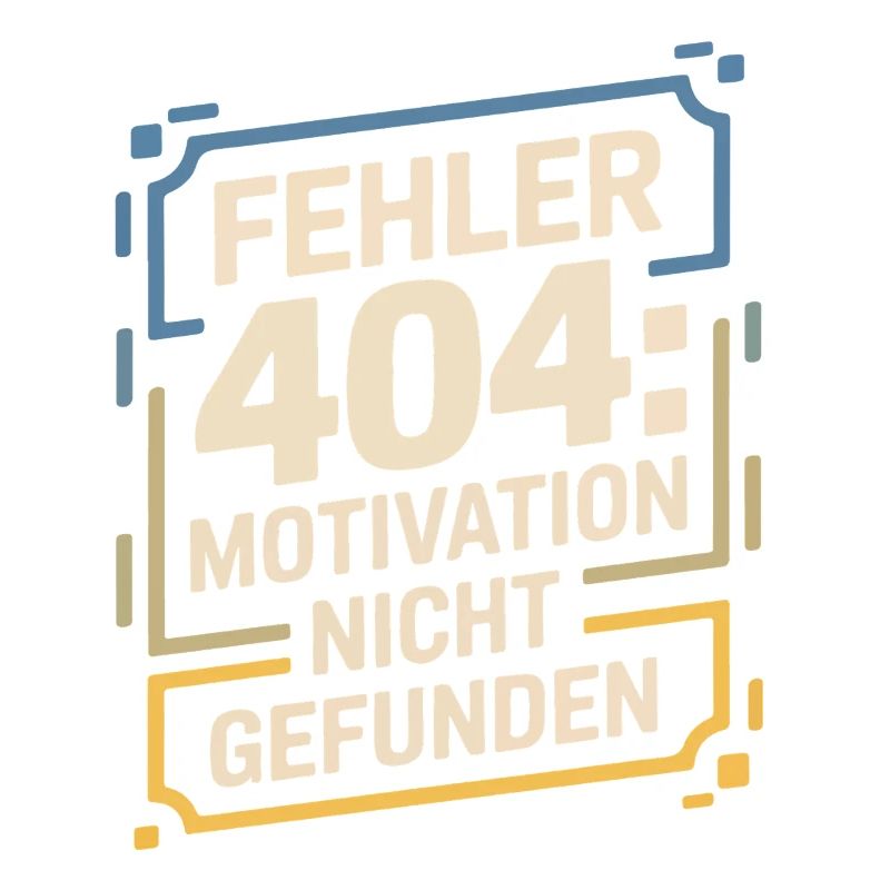 Error 404: Motivation not found