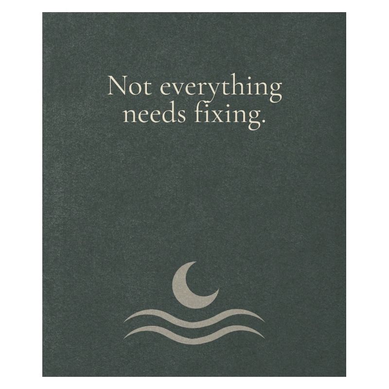 Not everything needs fixing