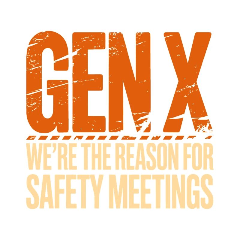 Gen X: Reason for Security Meetings