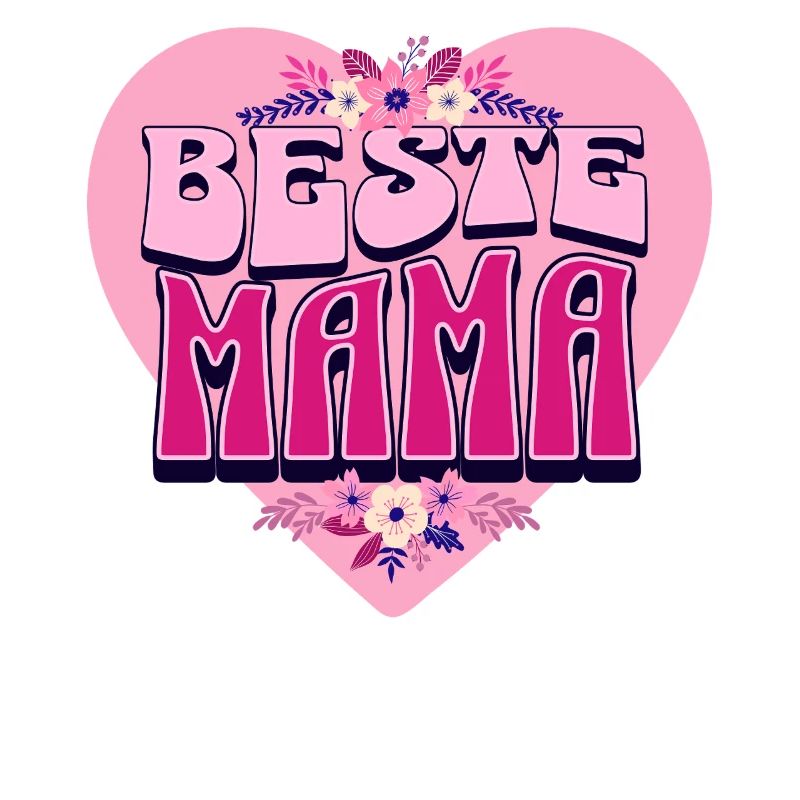 Beste Mama – Perfektes Muttertagsgeschenk