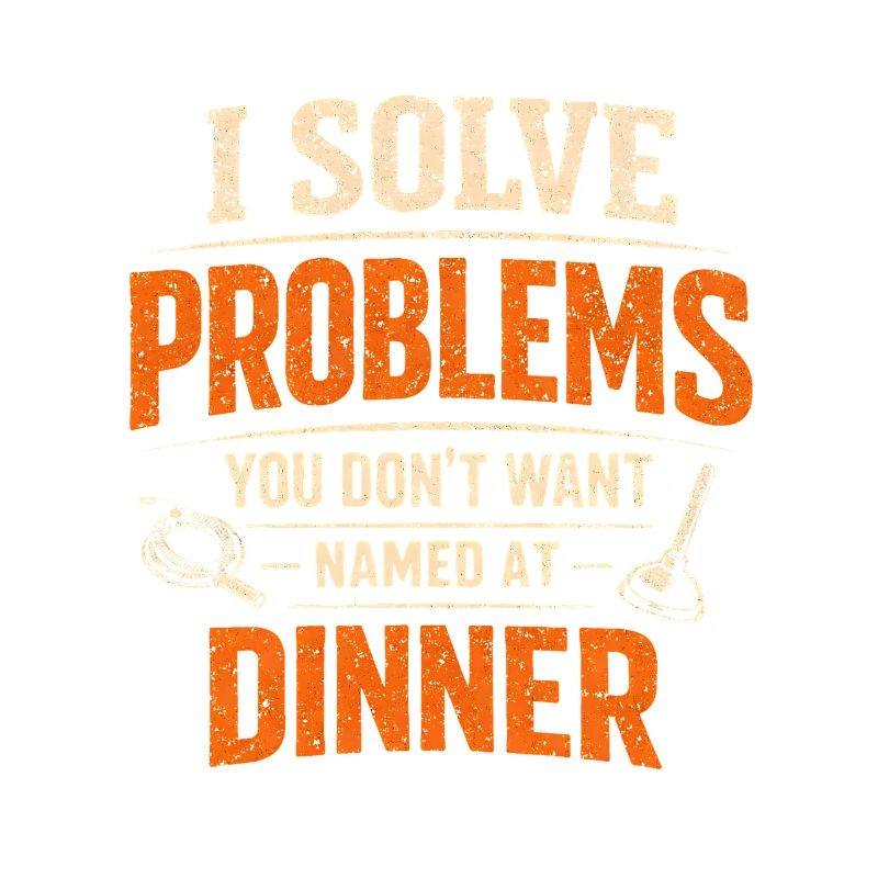 Solving Problems | Sewer Cleaner Humor