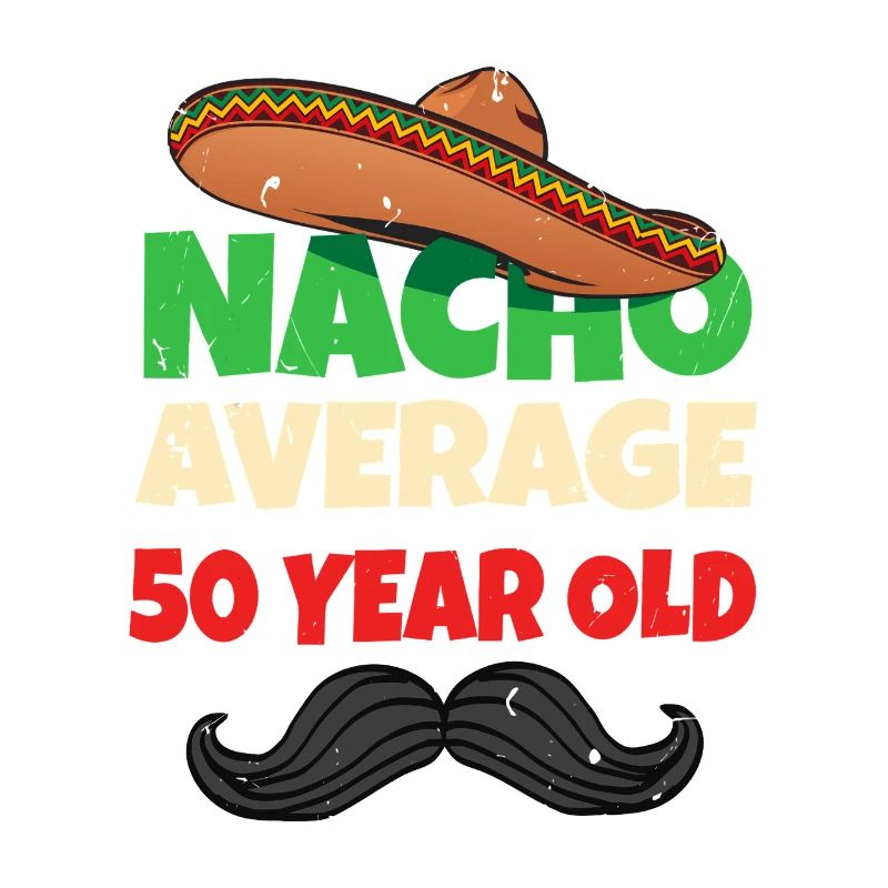 Nacho en moyenne de 50 ans