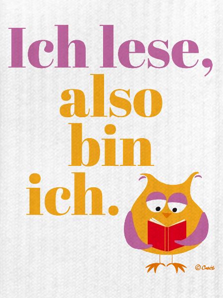 Ich lese, also bin ich! 