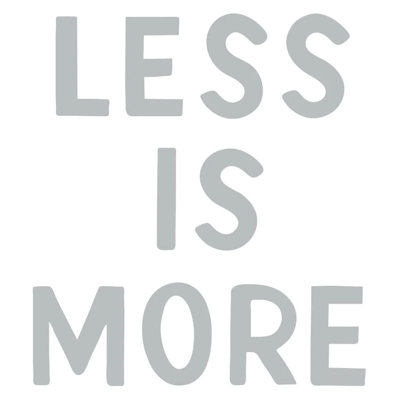 Moins, c’est plus