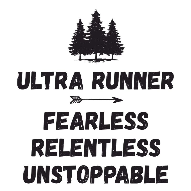 Ultra Runnner - Intrépide. Implacable. Imparable.