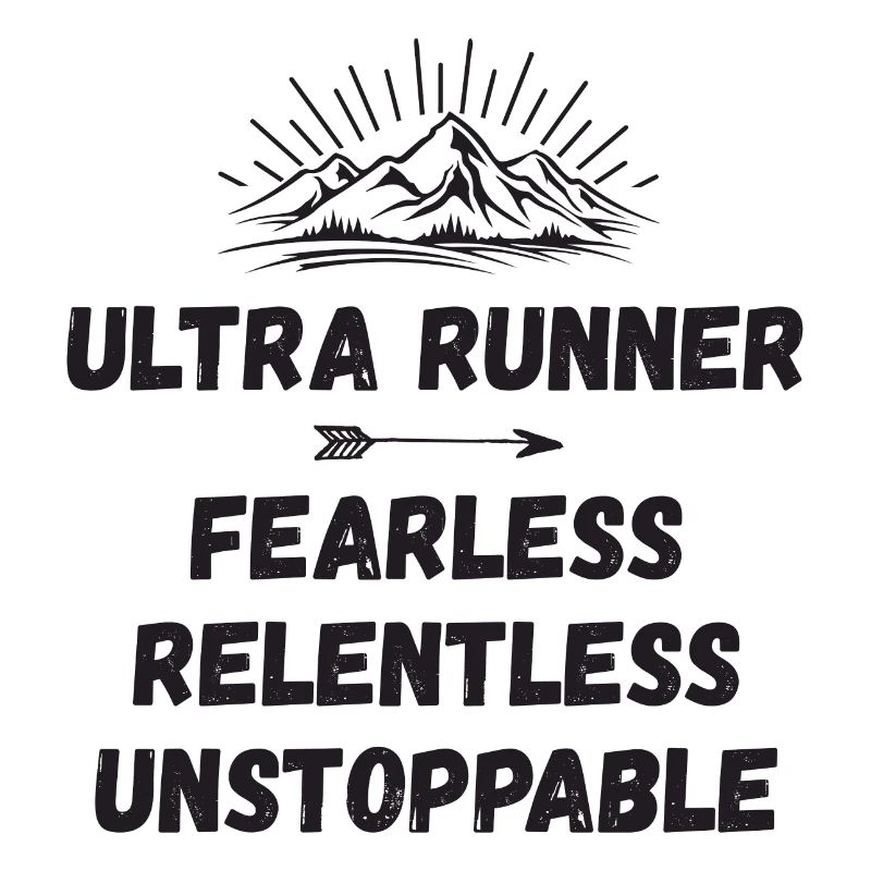 Ultra Runnner - Intrépide. Implacable. Imparable.