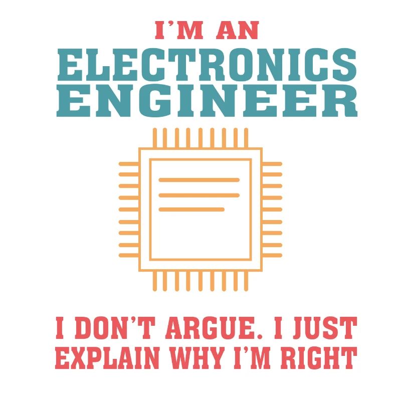 Funny Electronics Engineering Quote for Electronic