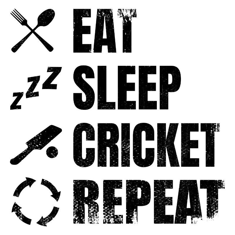 Manger dormir cricket répéter