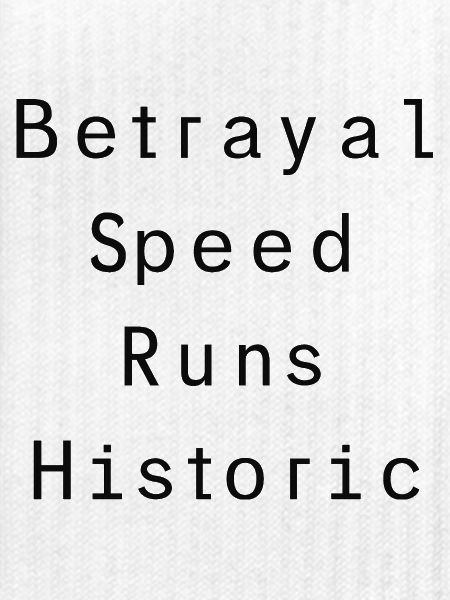 Verrats-Speedruns historisch