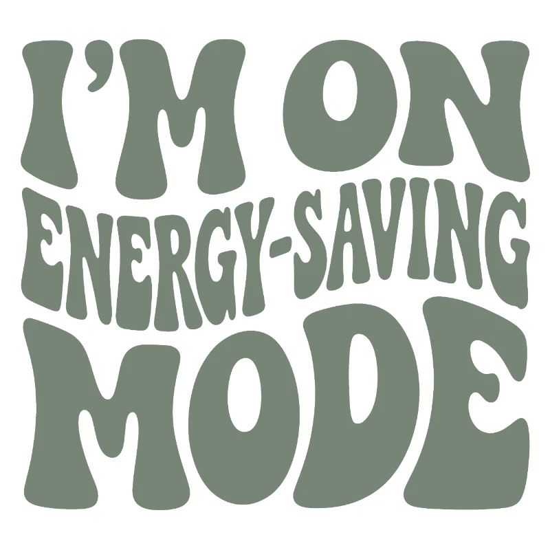 Power Saving Mode | Introvert Humor
