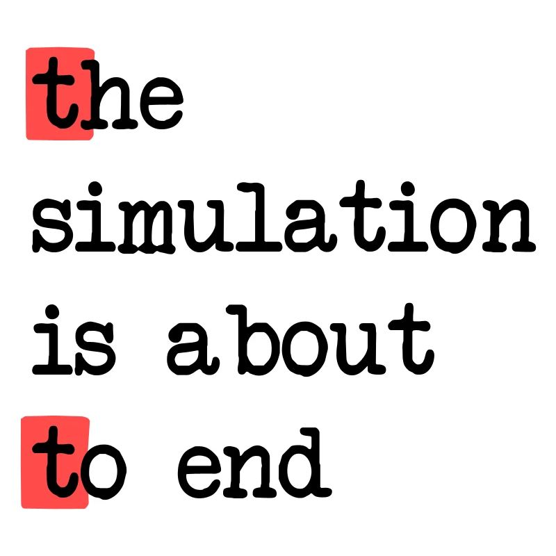 La fin de la simulation, Sci-Fi Matrix Humour Chemise