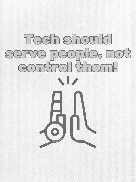 Tech should serve people - #EthicalTech Statement