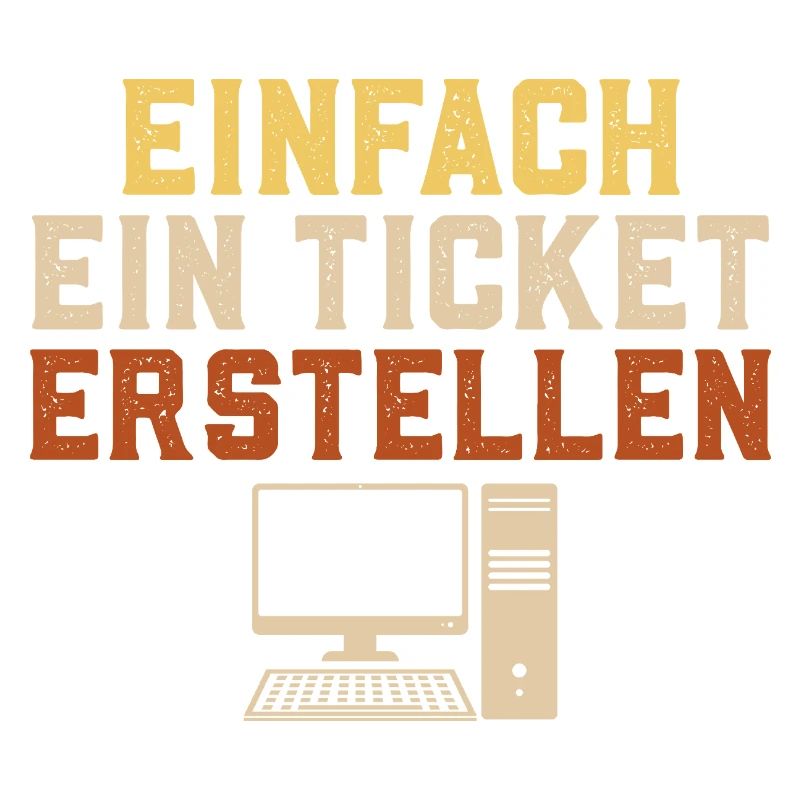 Computer Science JUST CREATE A TICKET Funny