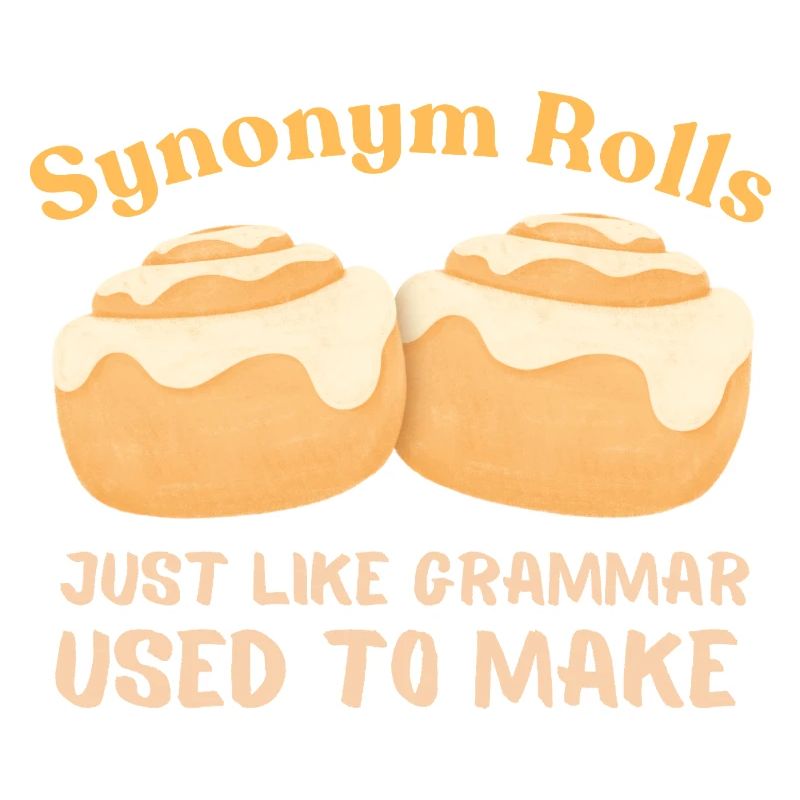 Synonym Rolls Grammar Humor Design