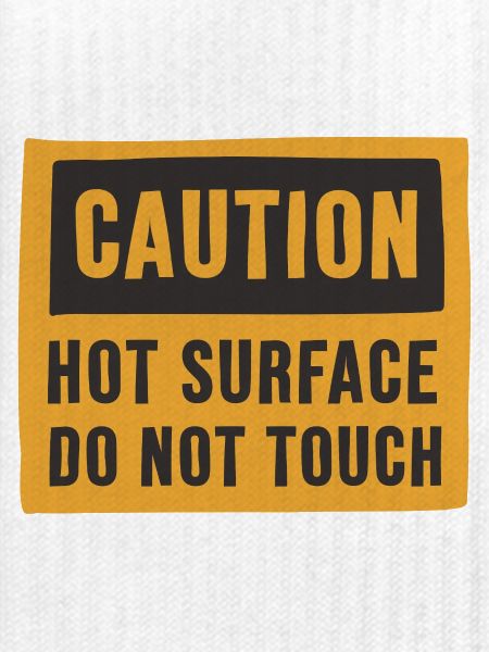 Caution Hot Surface Do Not Touch