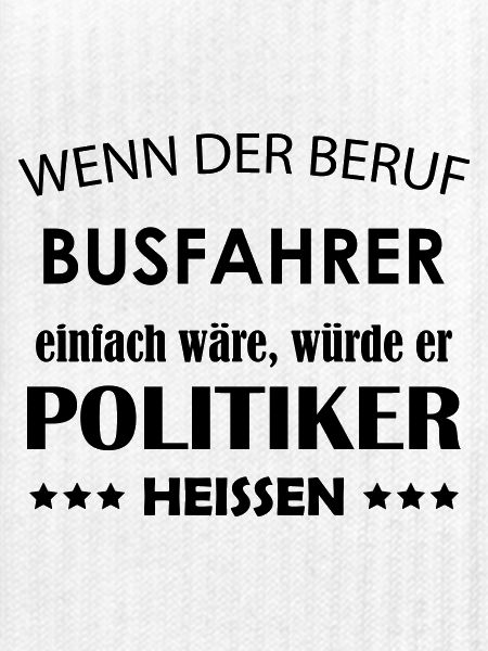 Busfahrer Spruch