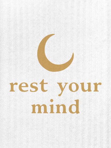 Rest Your Mind Mond Achtsamkeit Statement