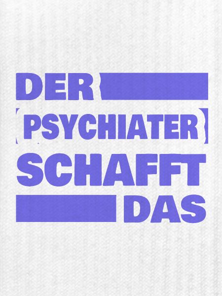 Beruf Psychiater