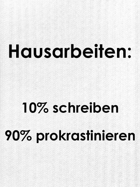 Unispruch "Hausarbeiten" Geschenk, Studenten