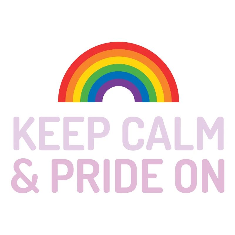 Pride Month - Keep Calm and Pride On