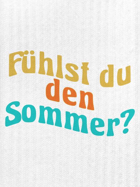 Fühlst du den Sommer?