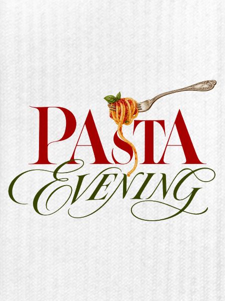 Pasta Evening Pasta Abend