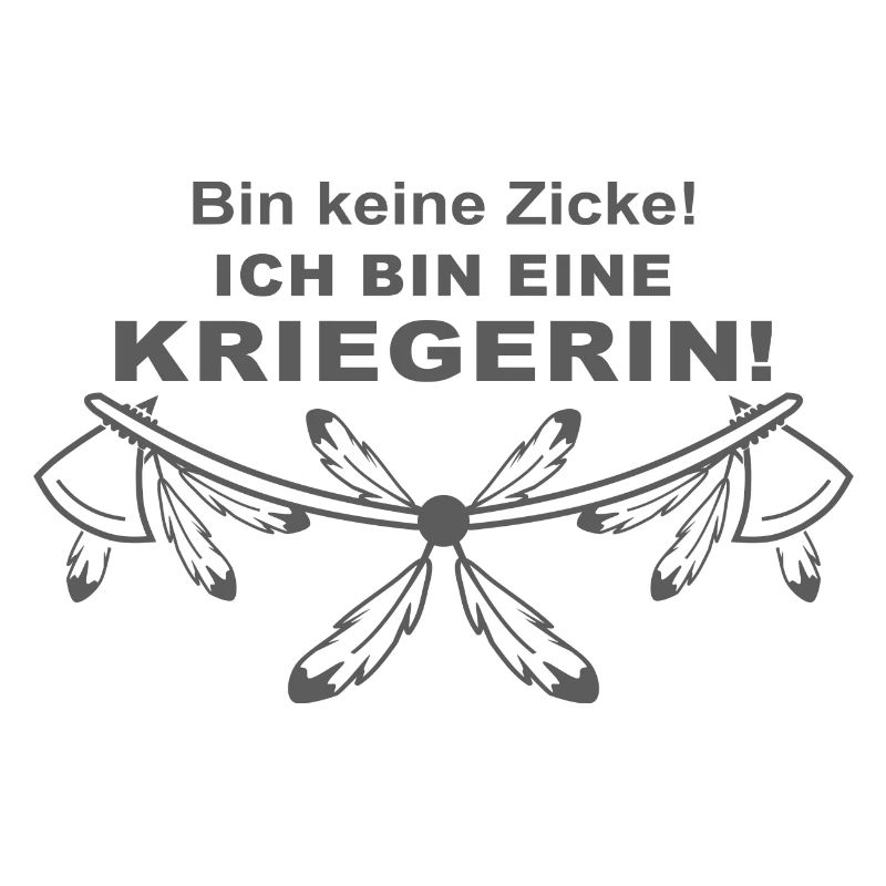 Ich bin eine Kriegerin